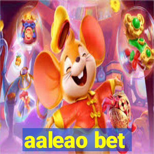 aaleao bet